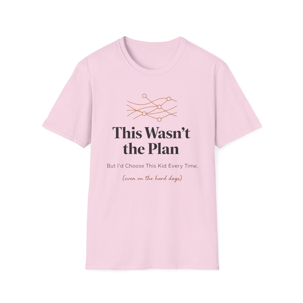 This Wasn't the Plan T-Shirt