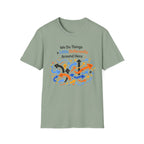 We Do Things a Little Differently Around Here T-Shirt