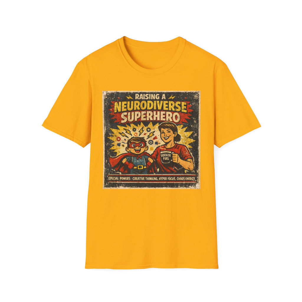 Raising a Neurodiverse Superhero T-Shirt