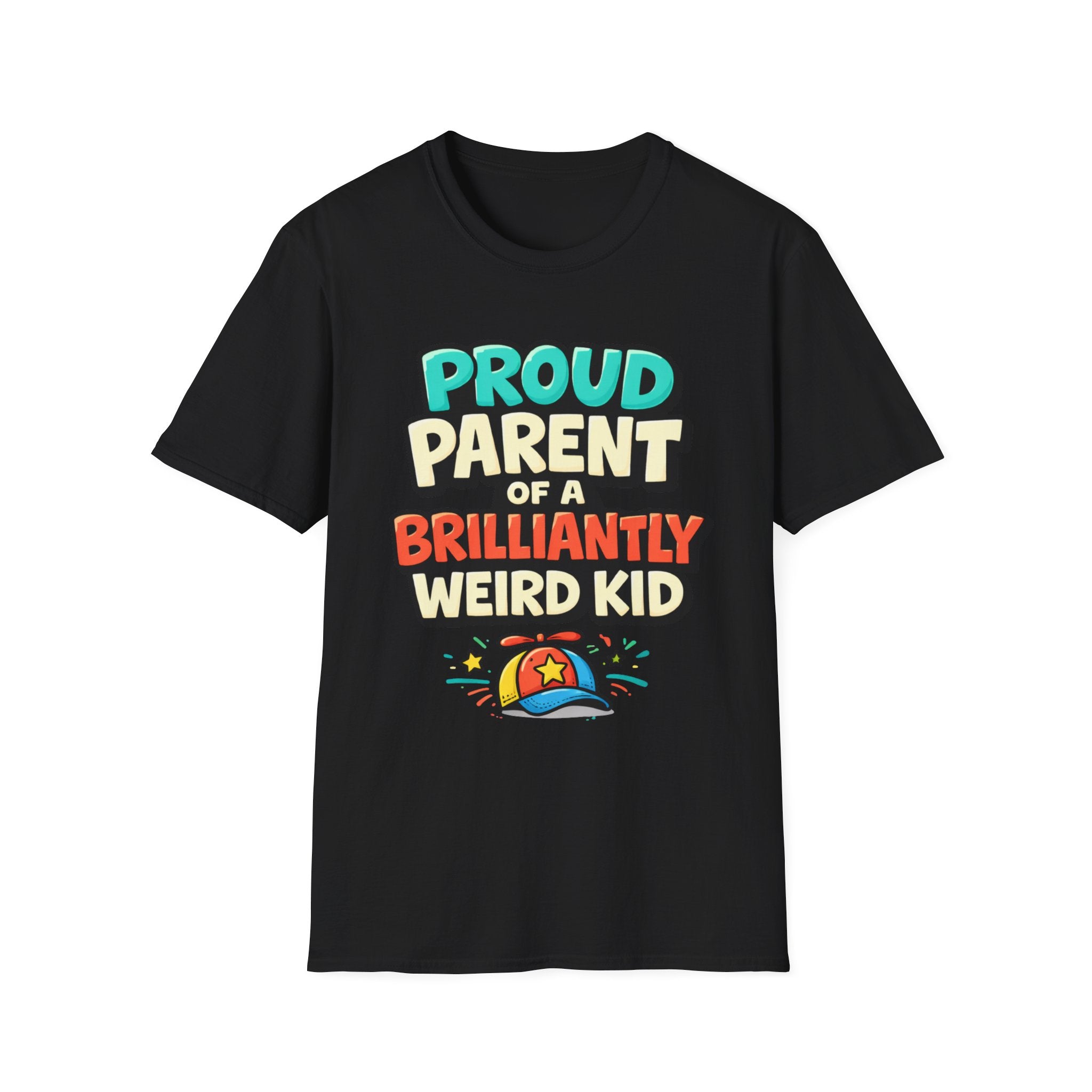 Proud Parent of a Brilliantly Weird Kid T-Shirt