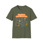 Progress Looks Different Here T-Shirt