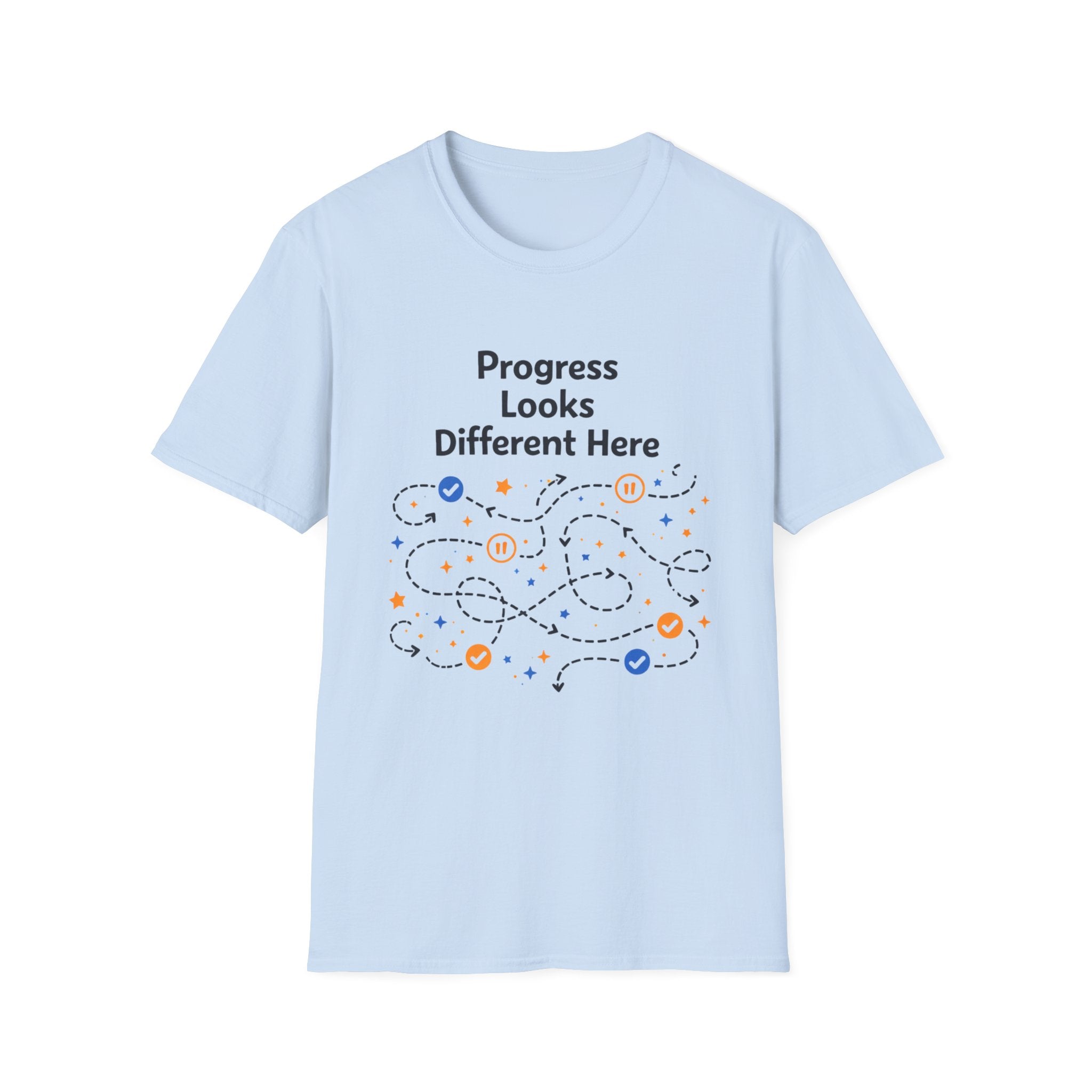 Progress Looks Different Here T-Shirt