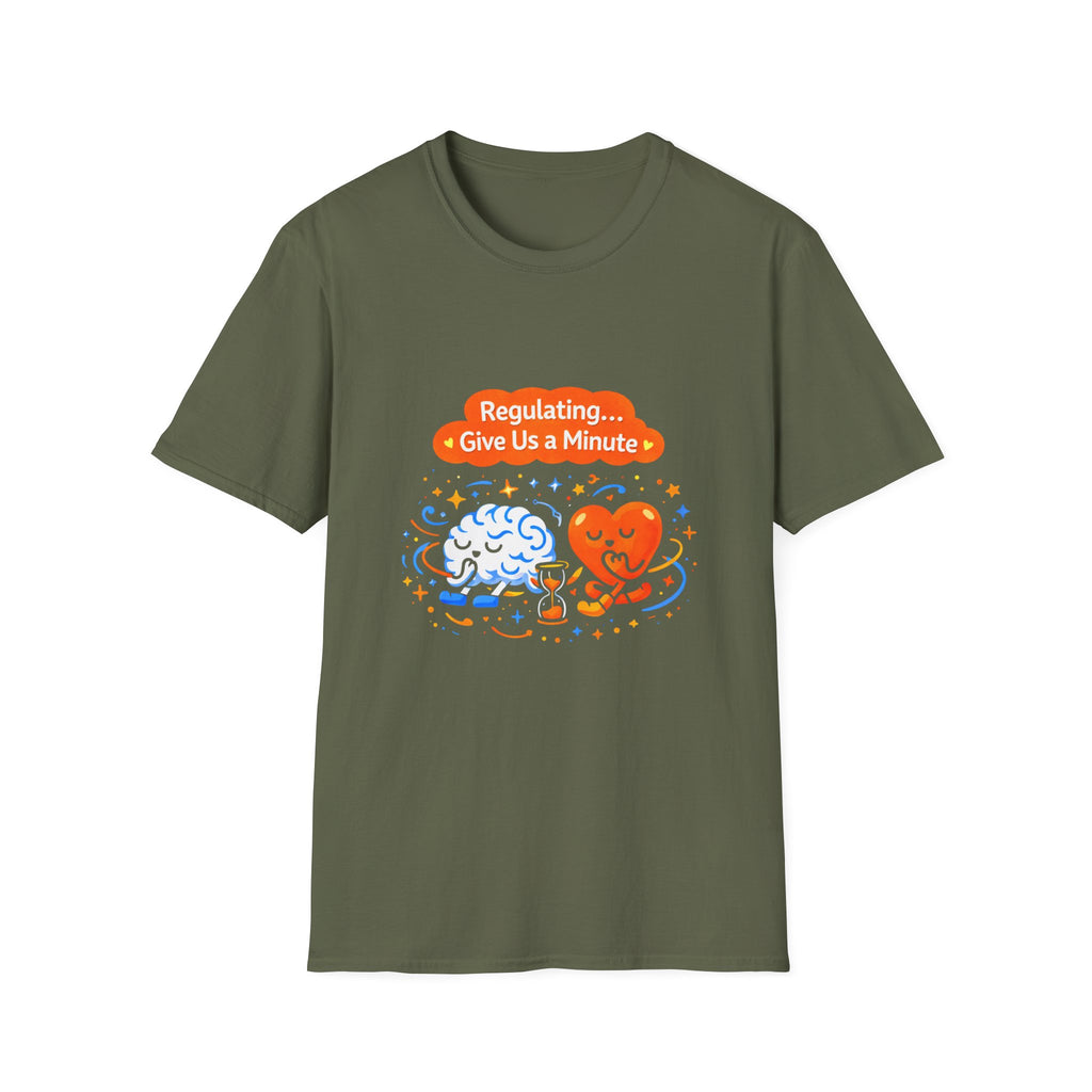 Regulating Give Us a Minute T-Shirt