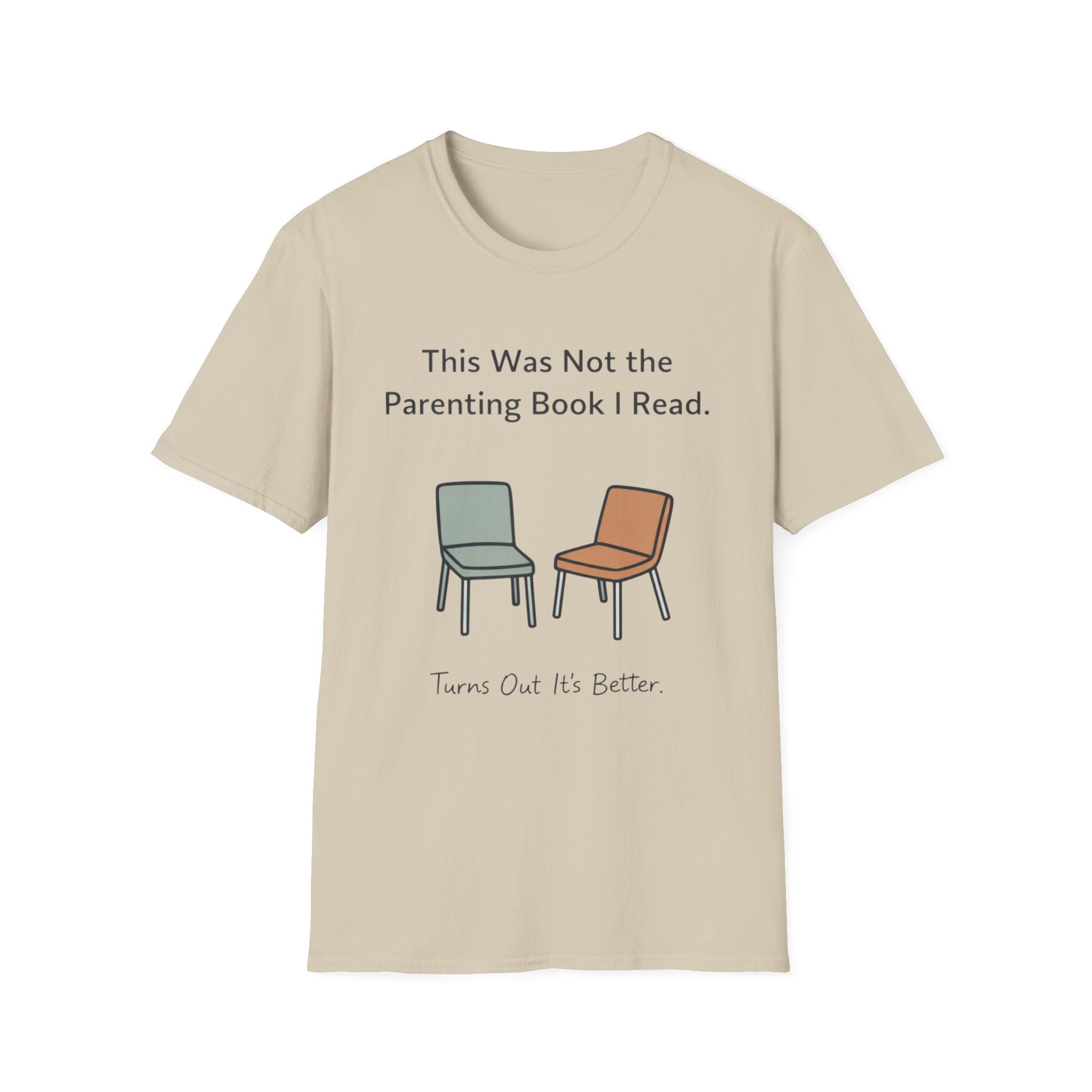 This Was Not The Parenting Book I Read T-Shirt