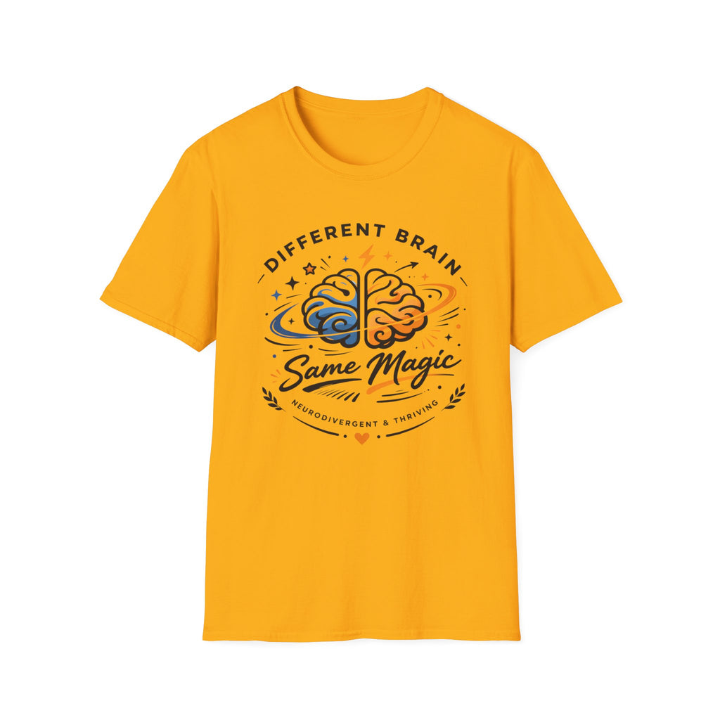 Different Brain Same Magic T-Shirt