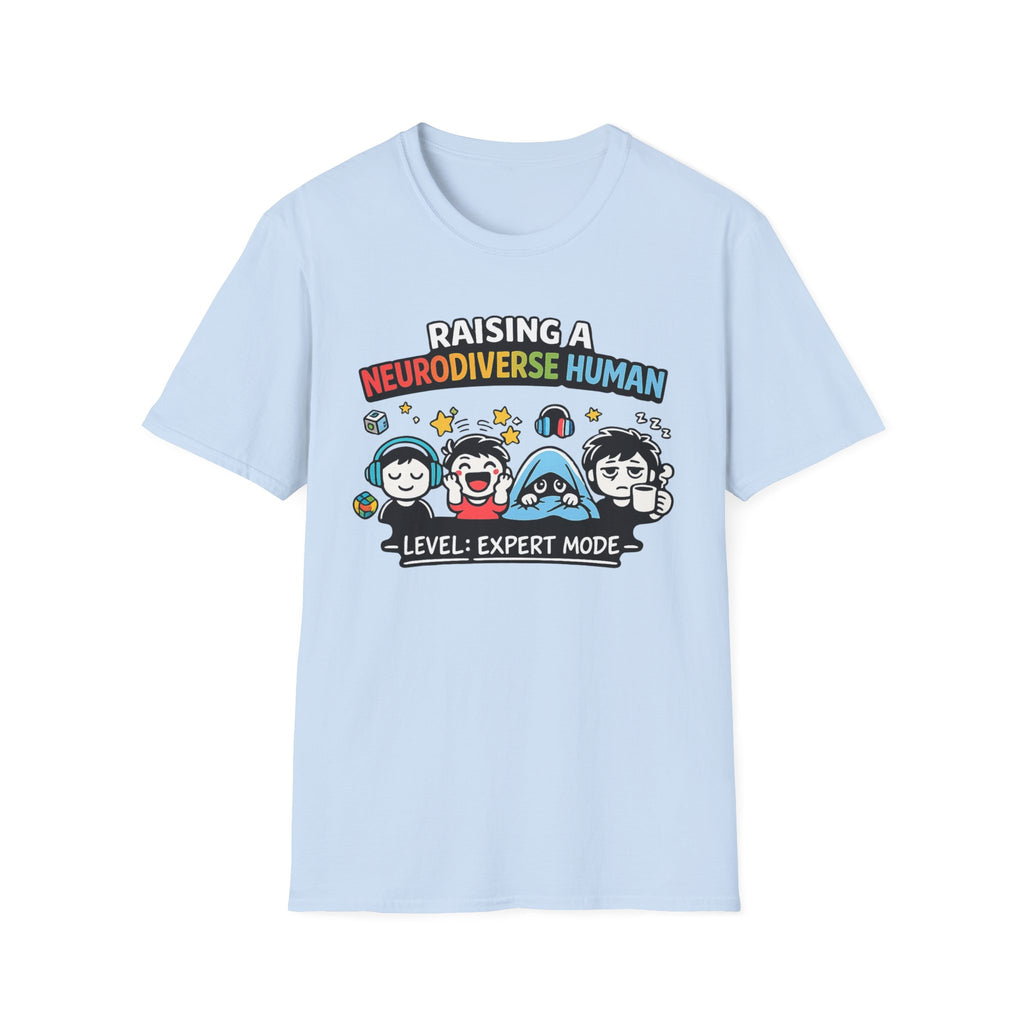 Raising a Neurodiverse Human Level Expert Mode T-Shirt