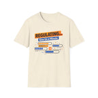 Regulating... Give Us a Minute bars T-Shirt
