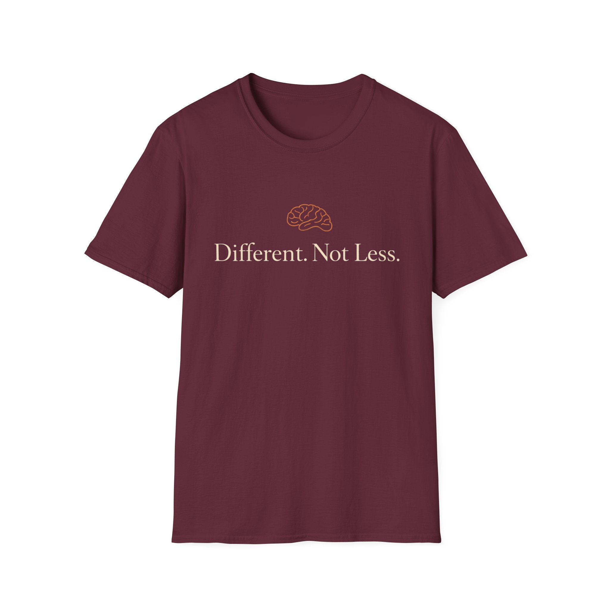 Different Not Less T-Shirt