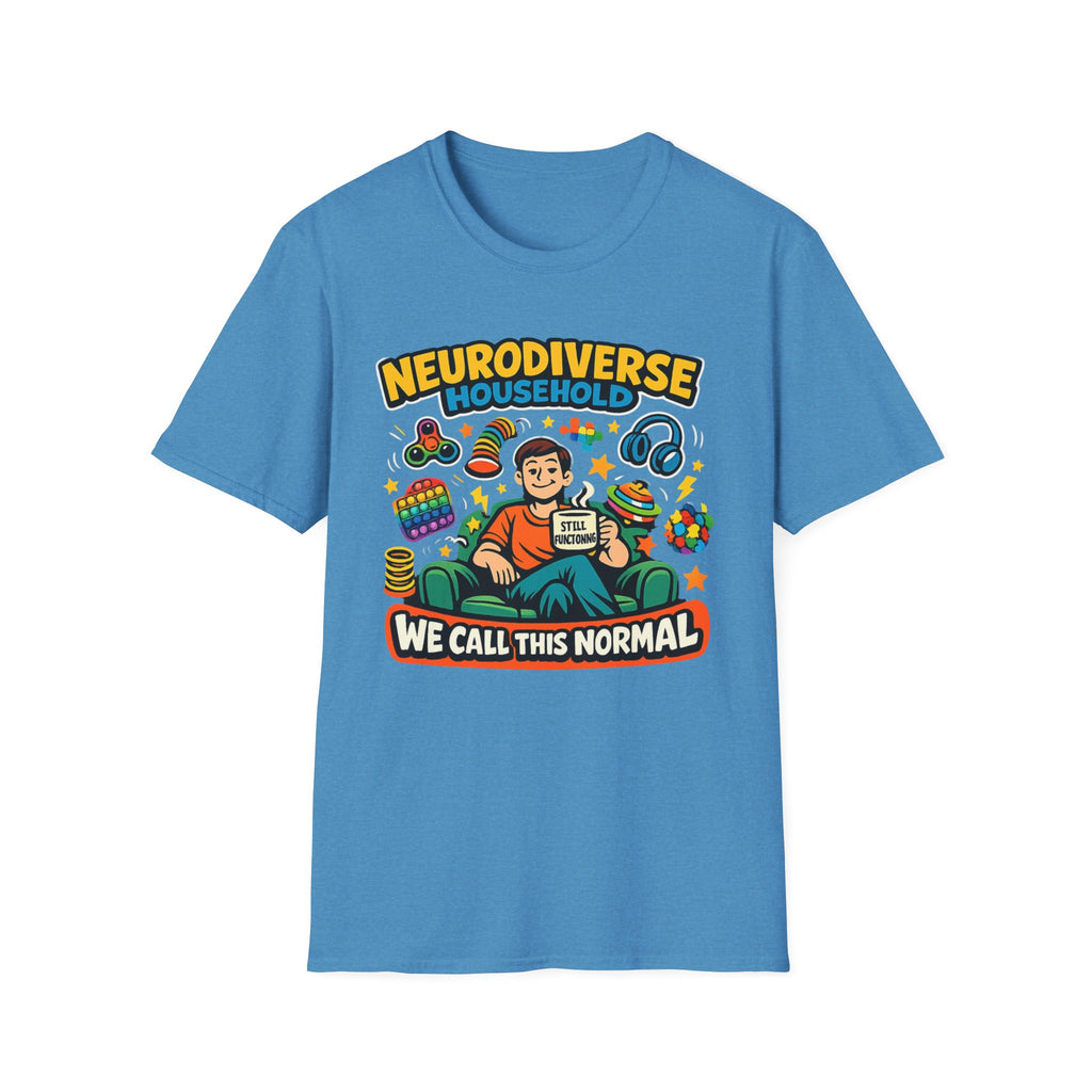 Neurodiverse Household - We call This Normal T-Shirt