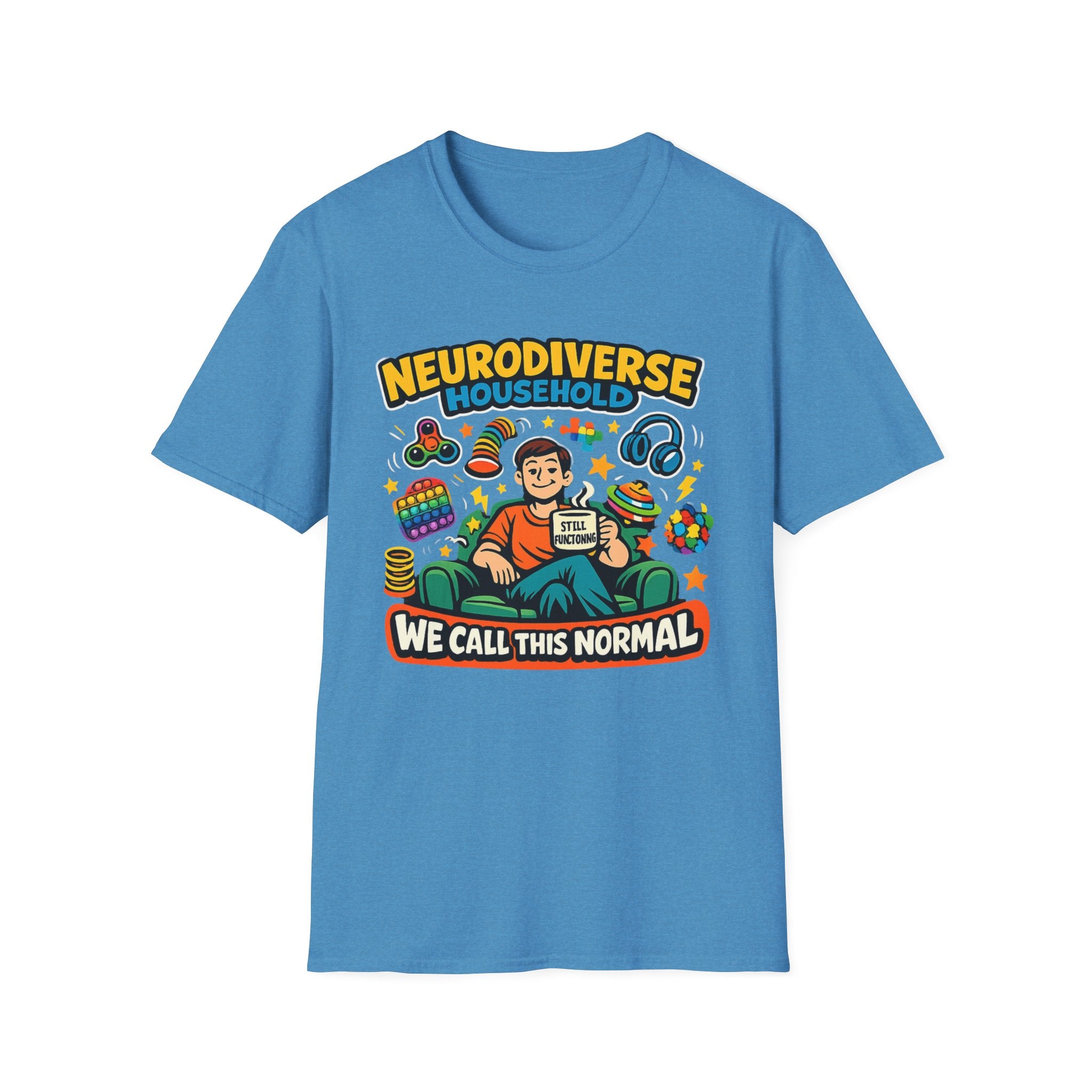 Neurodiverse Household - We call This Normal T-Shirt