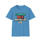 Chaos DLC Installed T-Shirt