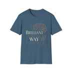 Brilliant In Their Own Way T-Shirt