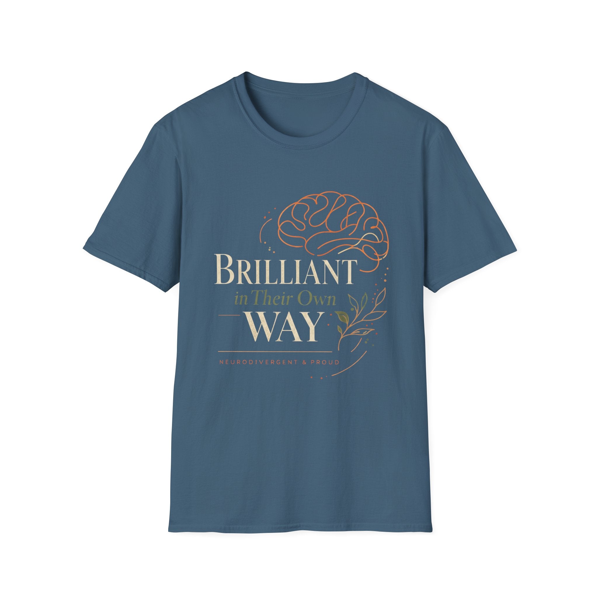 Brilliant In Their Own Way T-Shirt