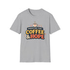Parenting Fuel Coffee and Hope T-Shirt