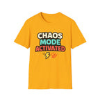 Chaos Mode Activated T-Shirt