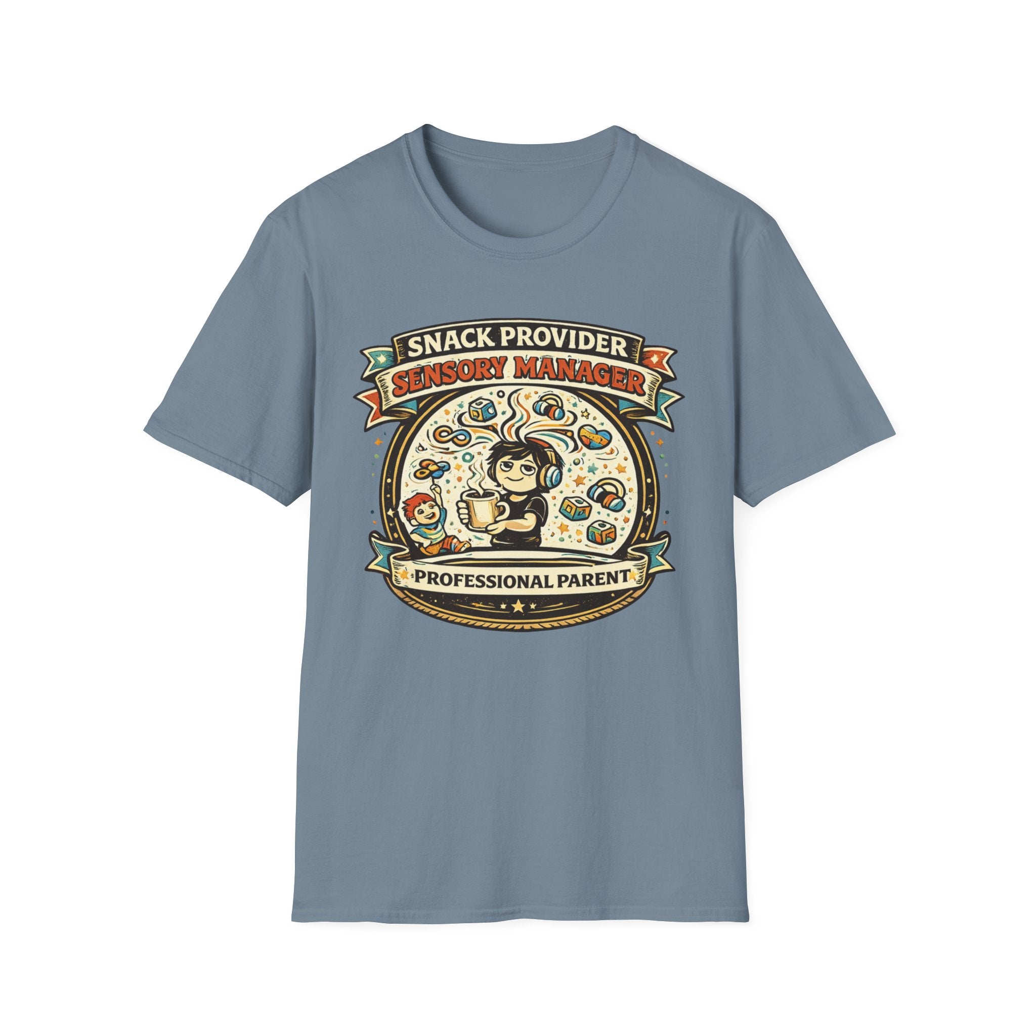 Snack Provider Sensory Manager Professional Parent T-Shirt