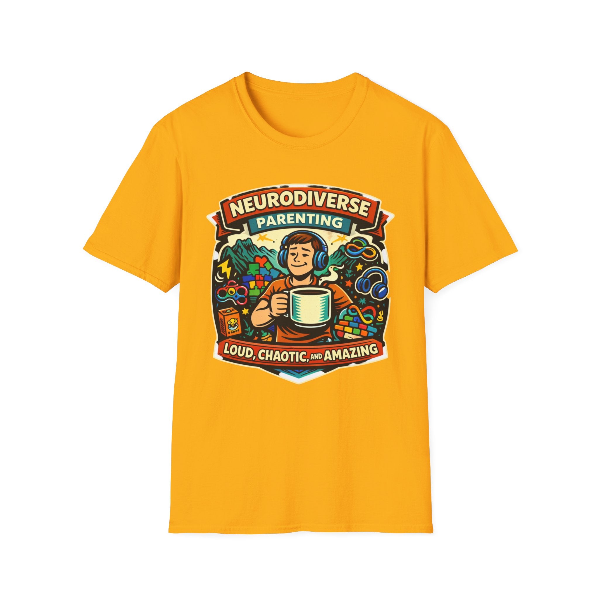 Neurodiverse Parenting - Loud Chaotic and Amazing T-Shirt