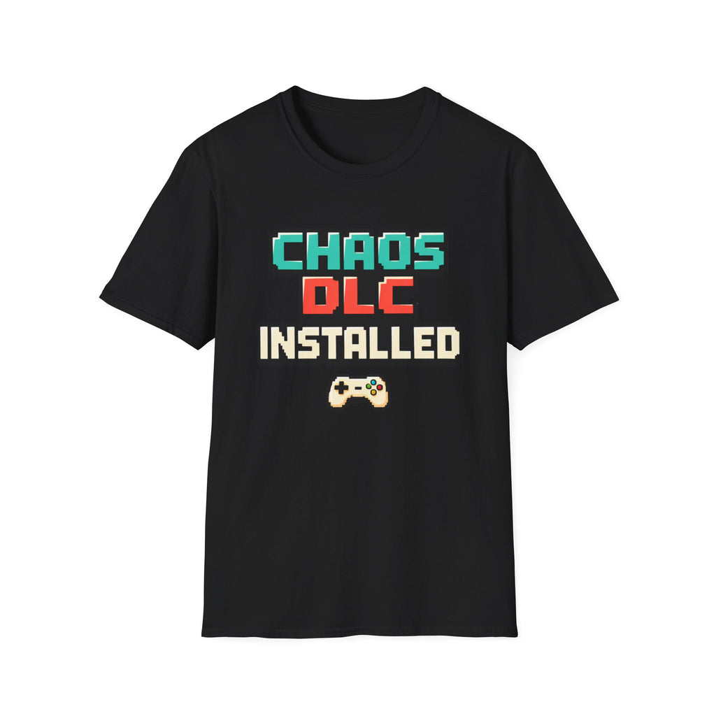 Chaos DLC Installed T-Shirt