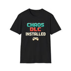 Chaos DLC Installed T-Shirt