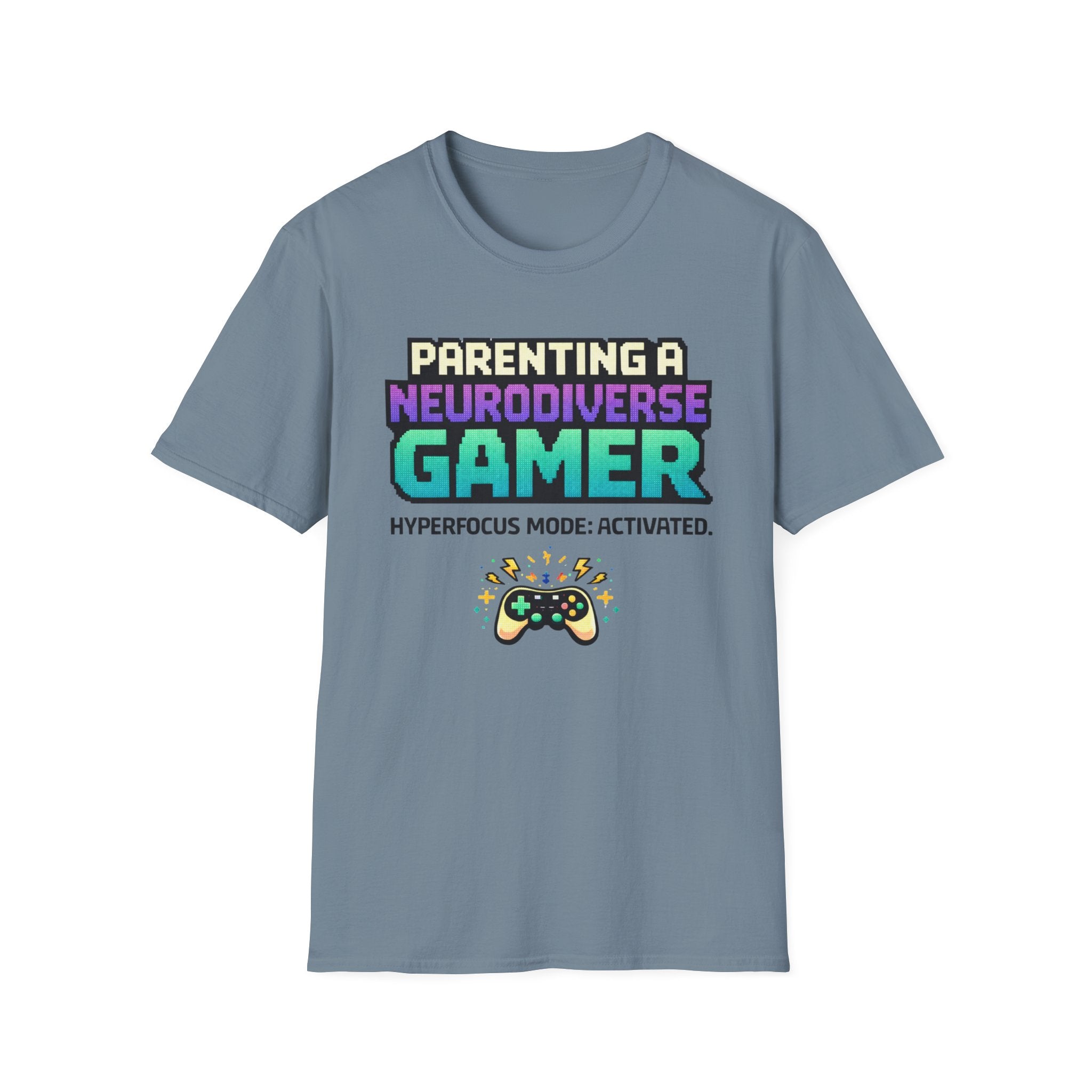 Parenting a Neurodiverse Gamer Hyperfoocus Mode Activated T-Shirt