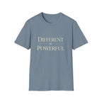 Different Is Powerful T-Shirt