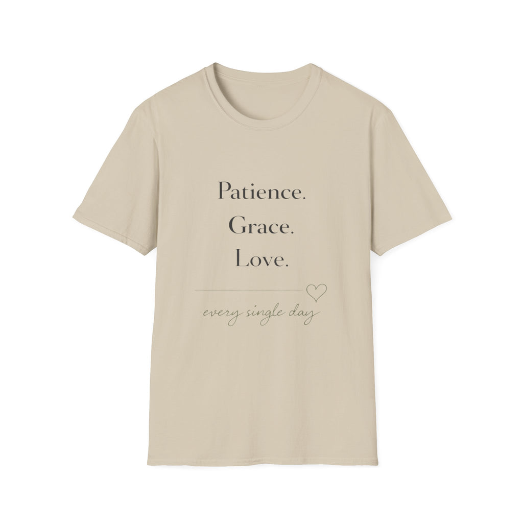Patience Grace Love T-Shirt