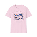 This is Not a Phase It's a Different Operating System T-Shirt