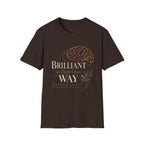 Brilliant In Their Own Way T-Shirt