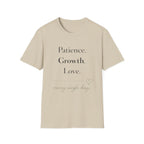 Patience Growth Love T-Shirt