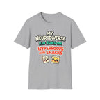 My Neurodiverse Kid Runs on Hyperfocus and Snacks T-Shirt