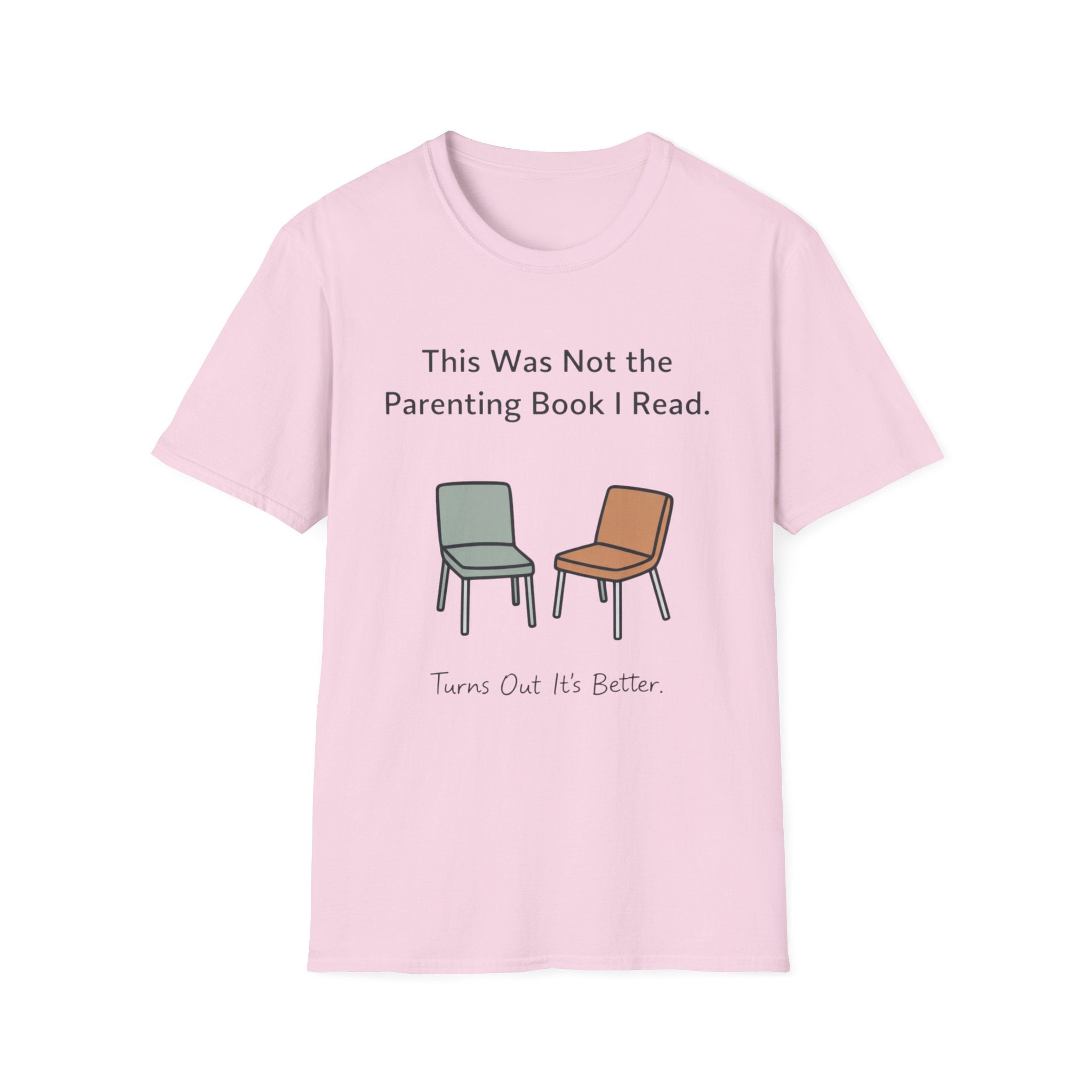 This Was Not The Parenting Book I Read T-Shirt
