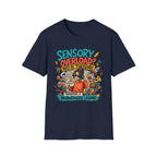 Sensory Overload Must Be Tuesday T-Shirt