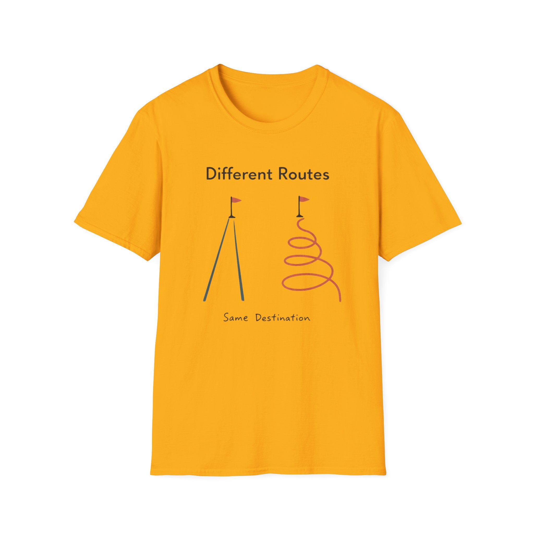 Different Routes Same Destination T-Shirt