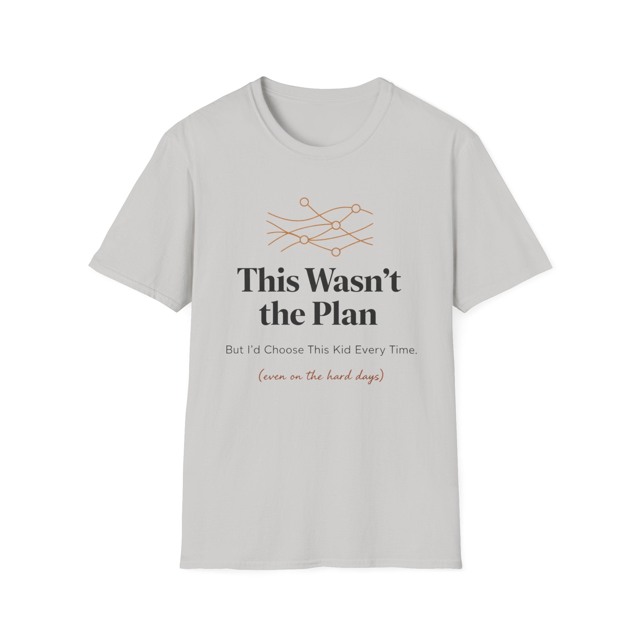 This Wasn't the Plan T-Shirt