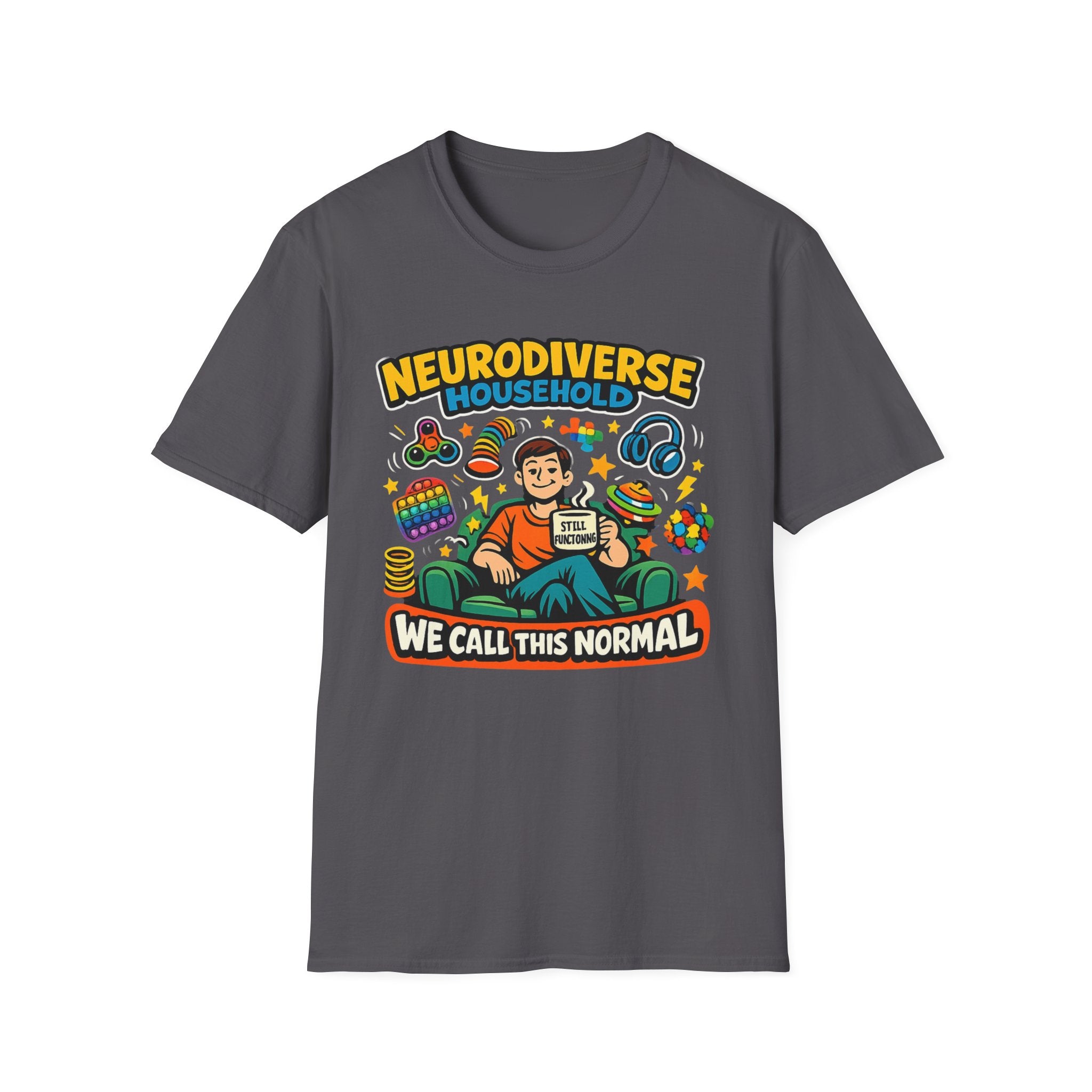 Neurodiverse Household - We call This Normal T-Shirt
