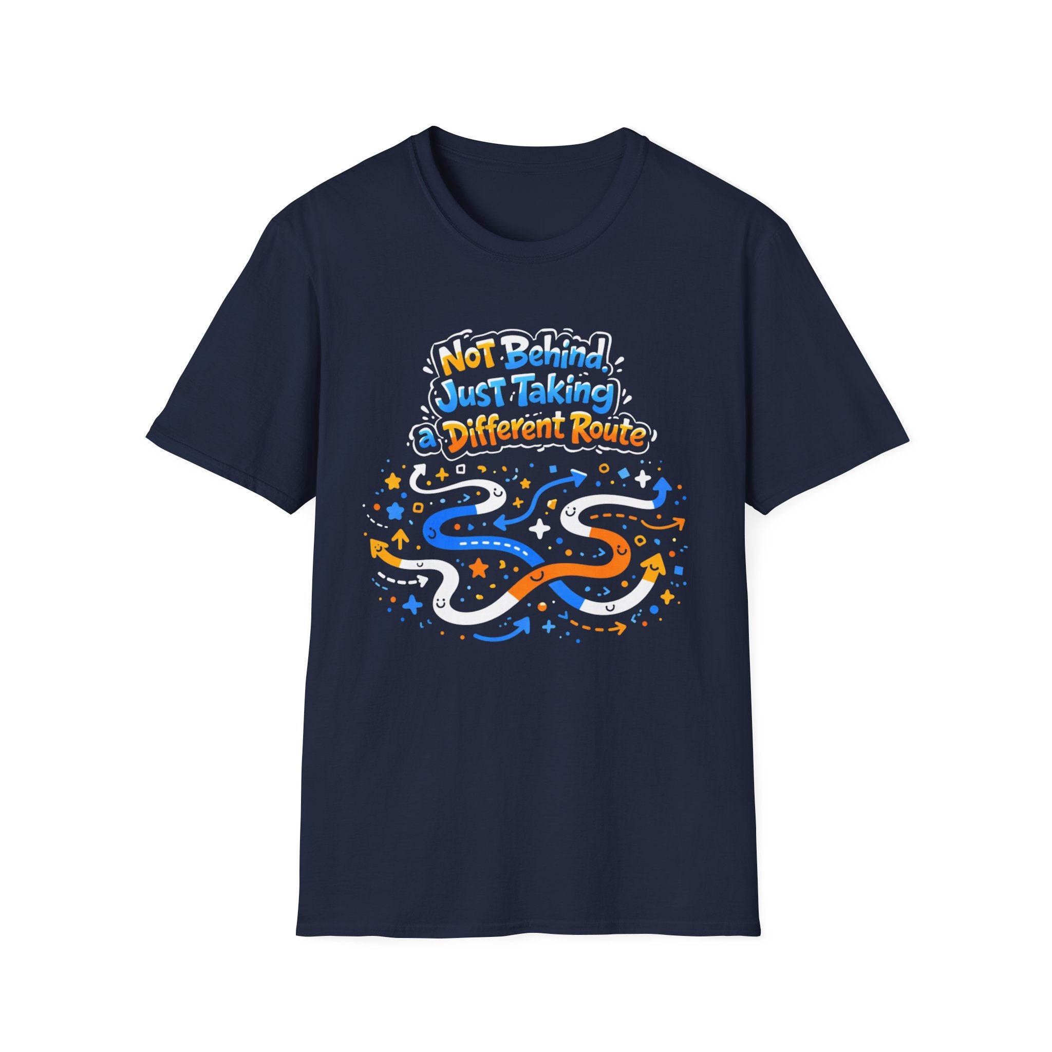 Not Behind Just Taking a Different Route T-Shirt
