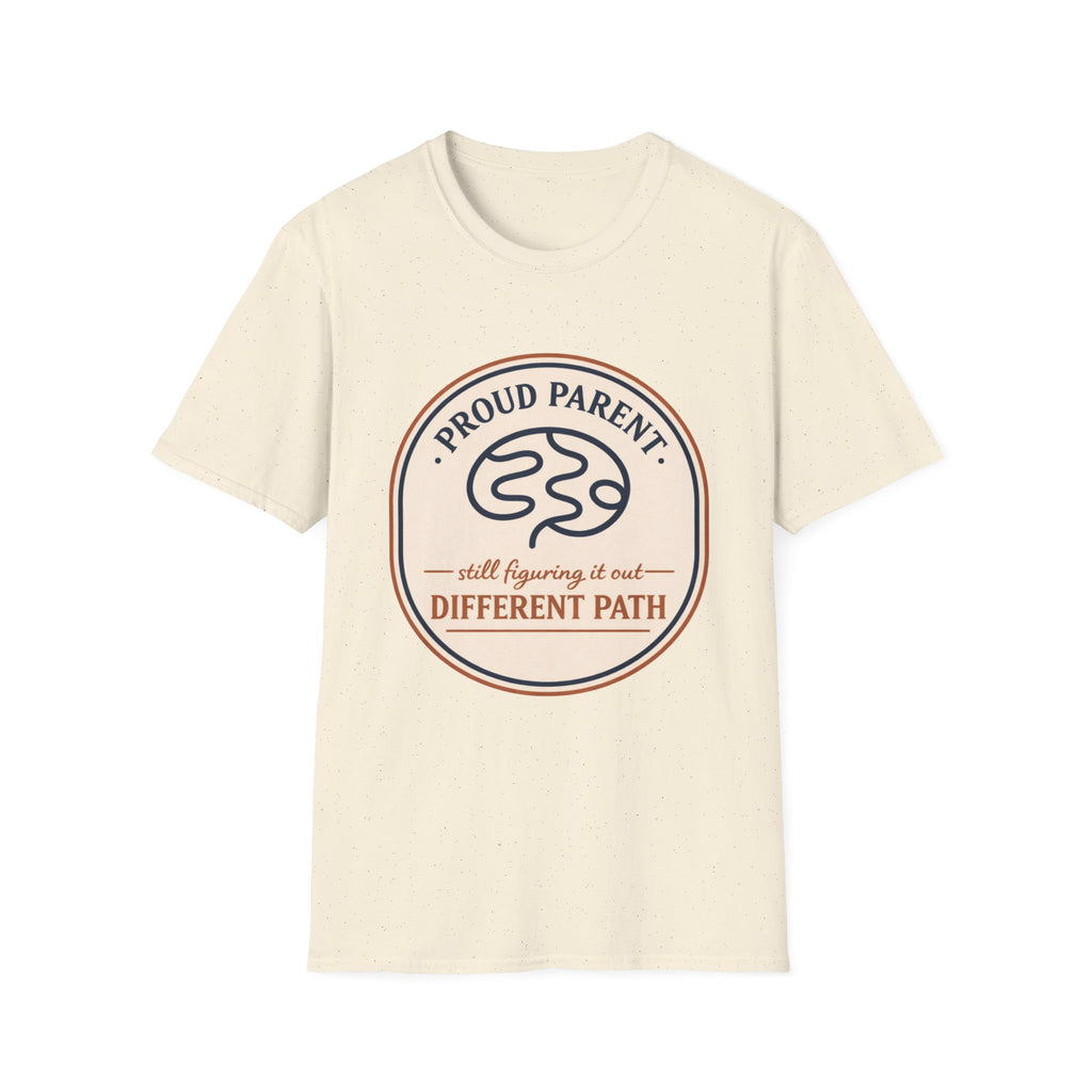 Proud Parent Still Figuring It Out T-Shirt
