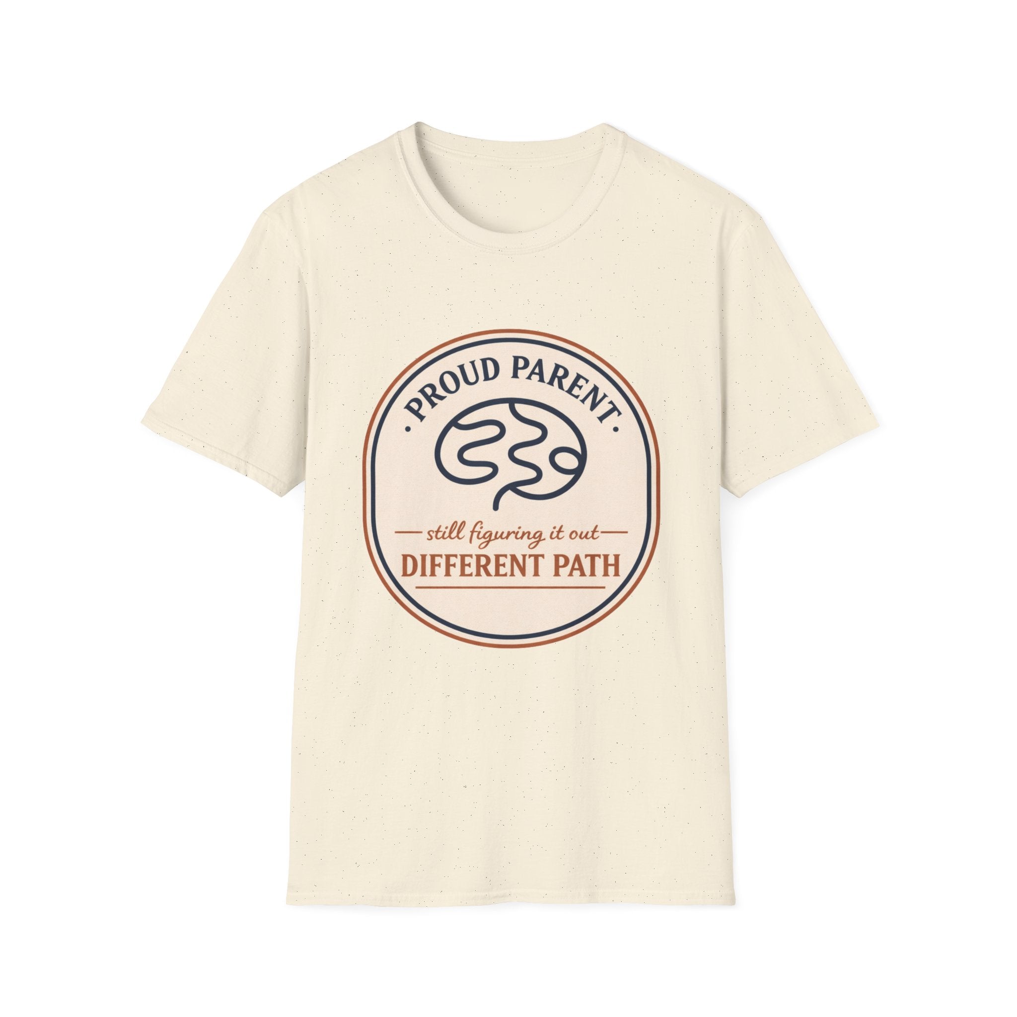 Proud Parent Still Figuring It Out T-Shirt