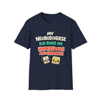 My Neurodiverse Kid Runs on Hyperfocus and Snacks T-Shirt
