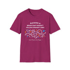 Raising A Brain That Doesn't Follow Straight Lines T-Shirt