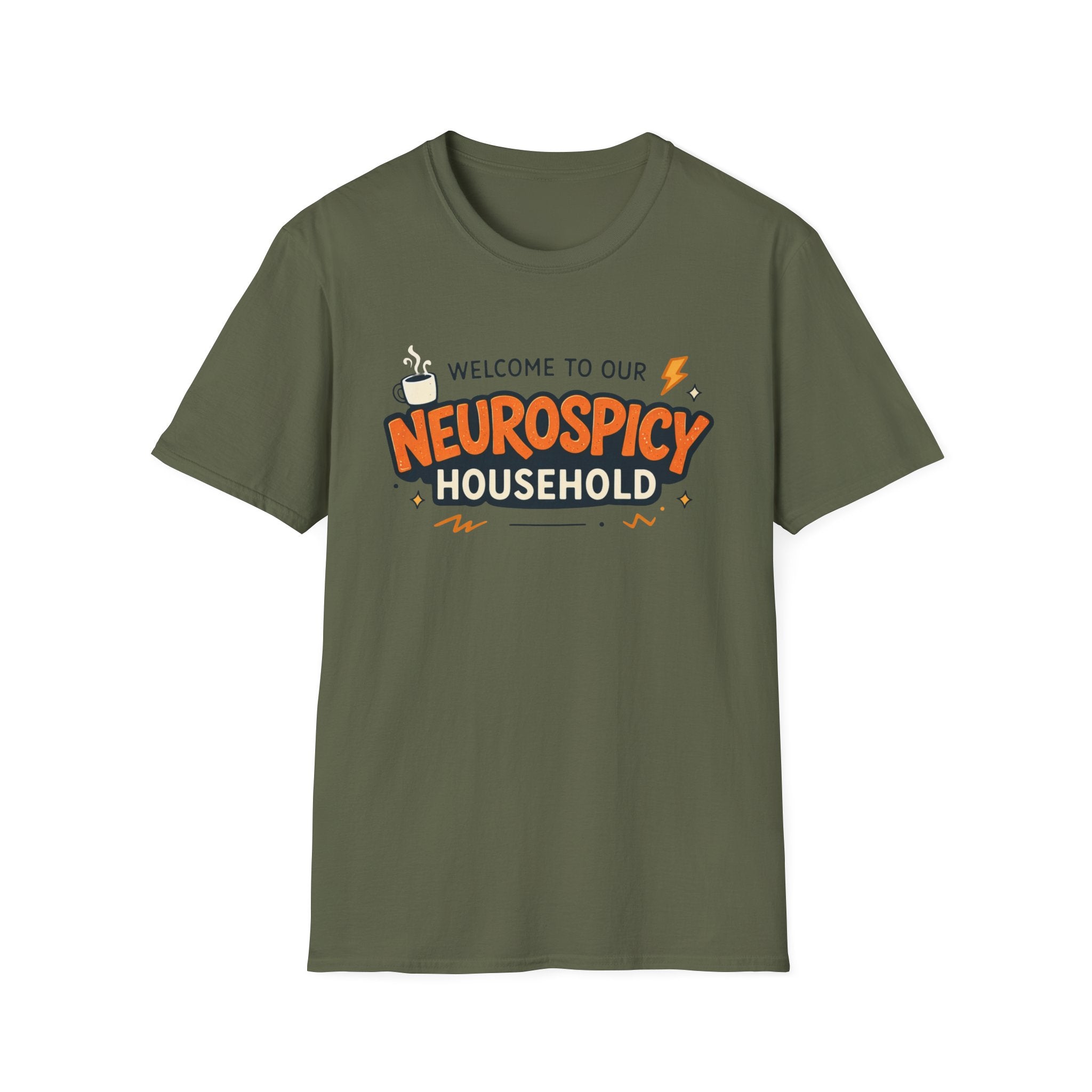 Welcome to Our NeuroSpicy Household T-Shirt