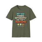 My Kid Thinks Differently And That's Awesome T-Shirt