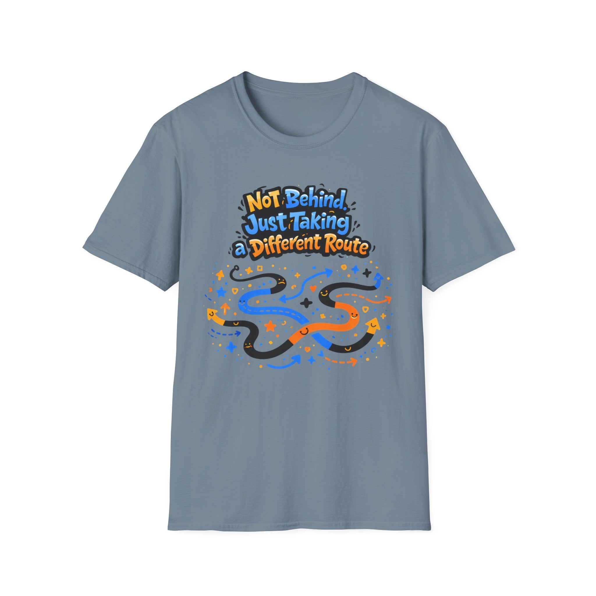 Not Behind Just Taking a Different Route T-Shirt