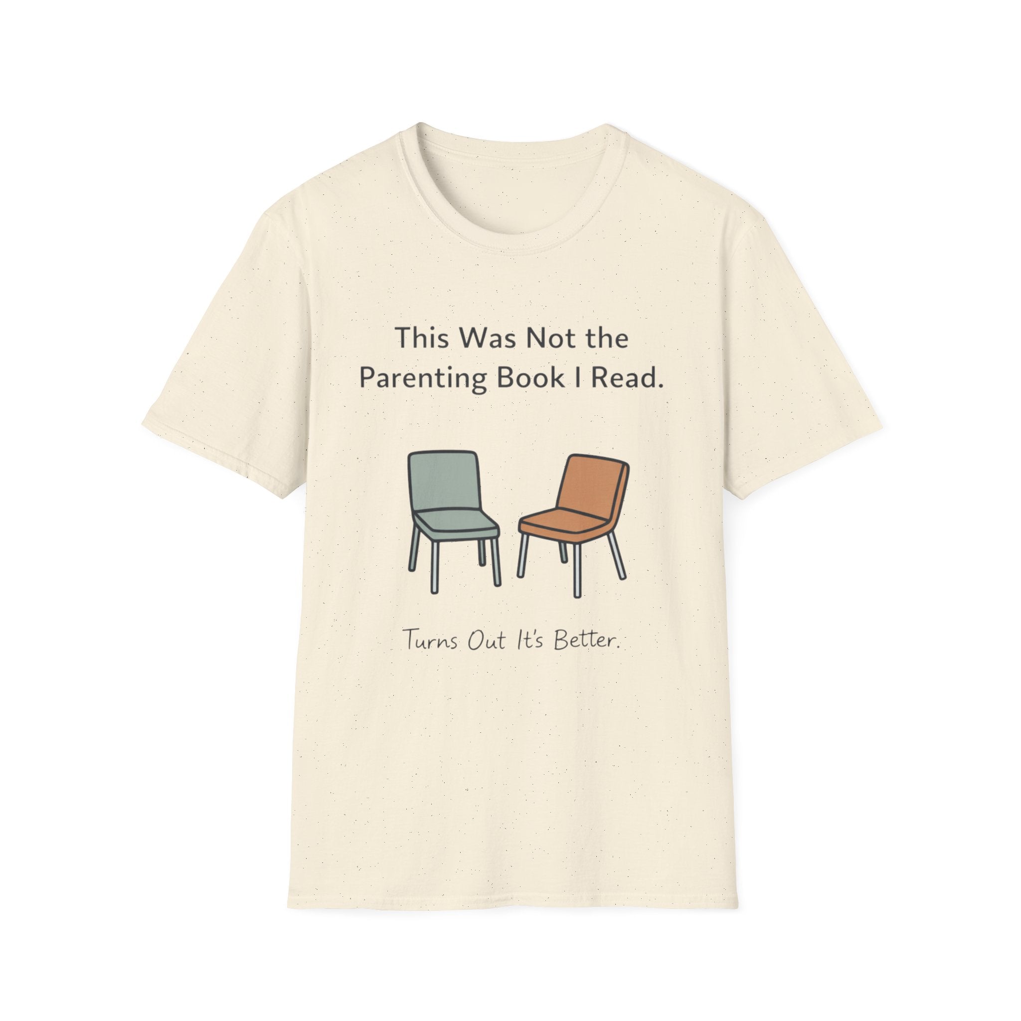 This Was Not The Parenting Book I Read T-Shirt