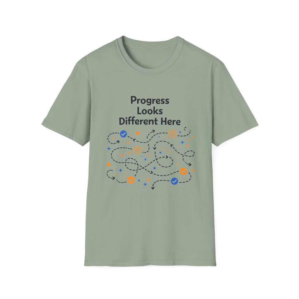 Progress Looks Different Here T-Shirt