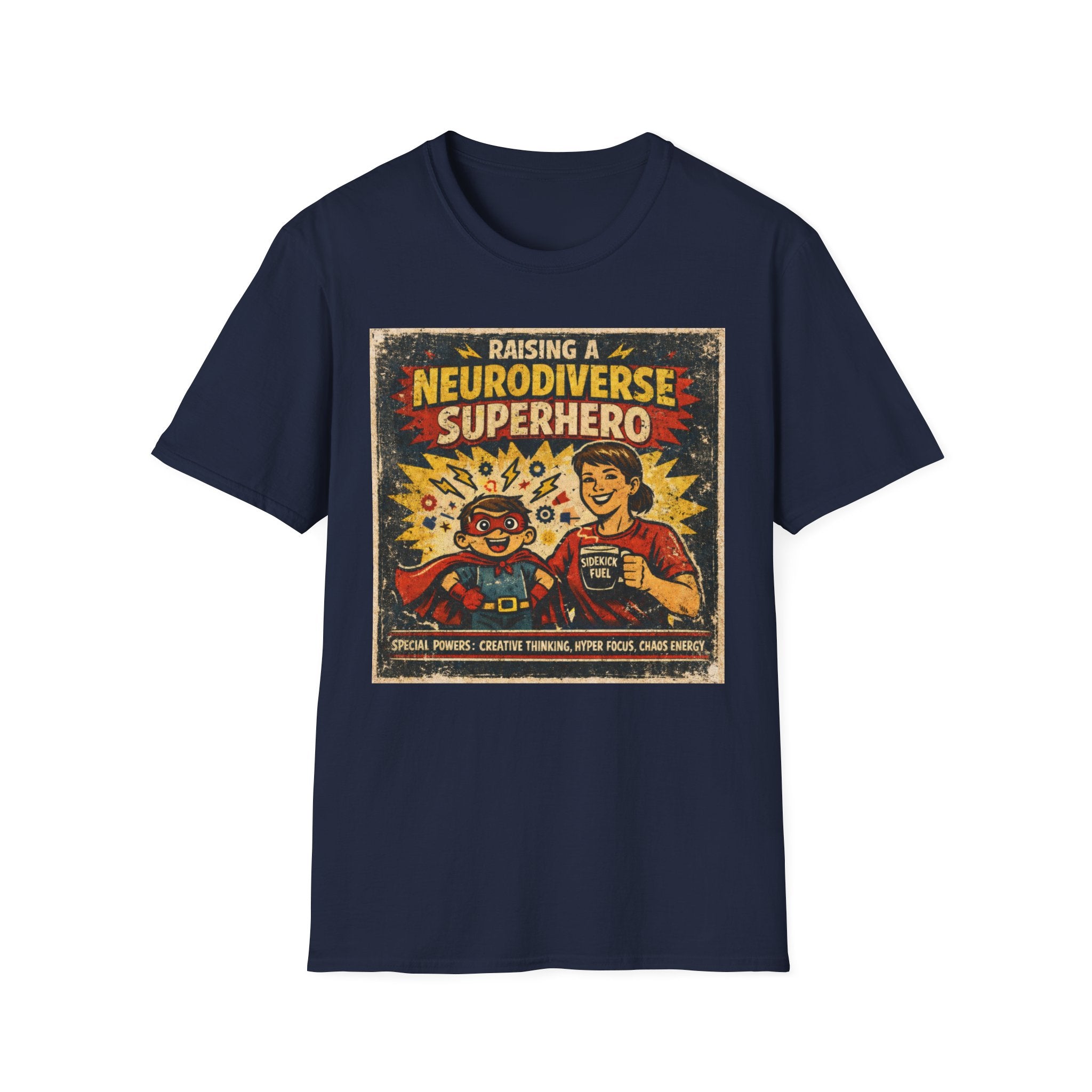 Raising a Neurodiverse Superhero T-Shirt