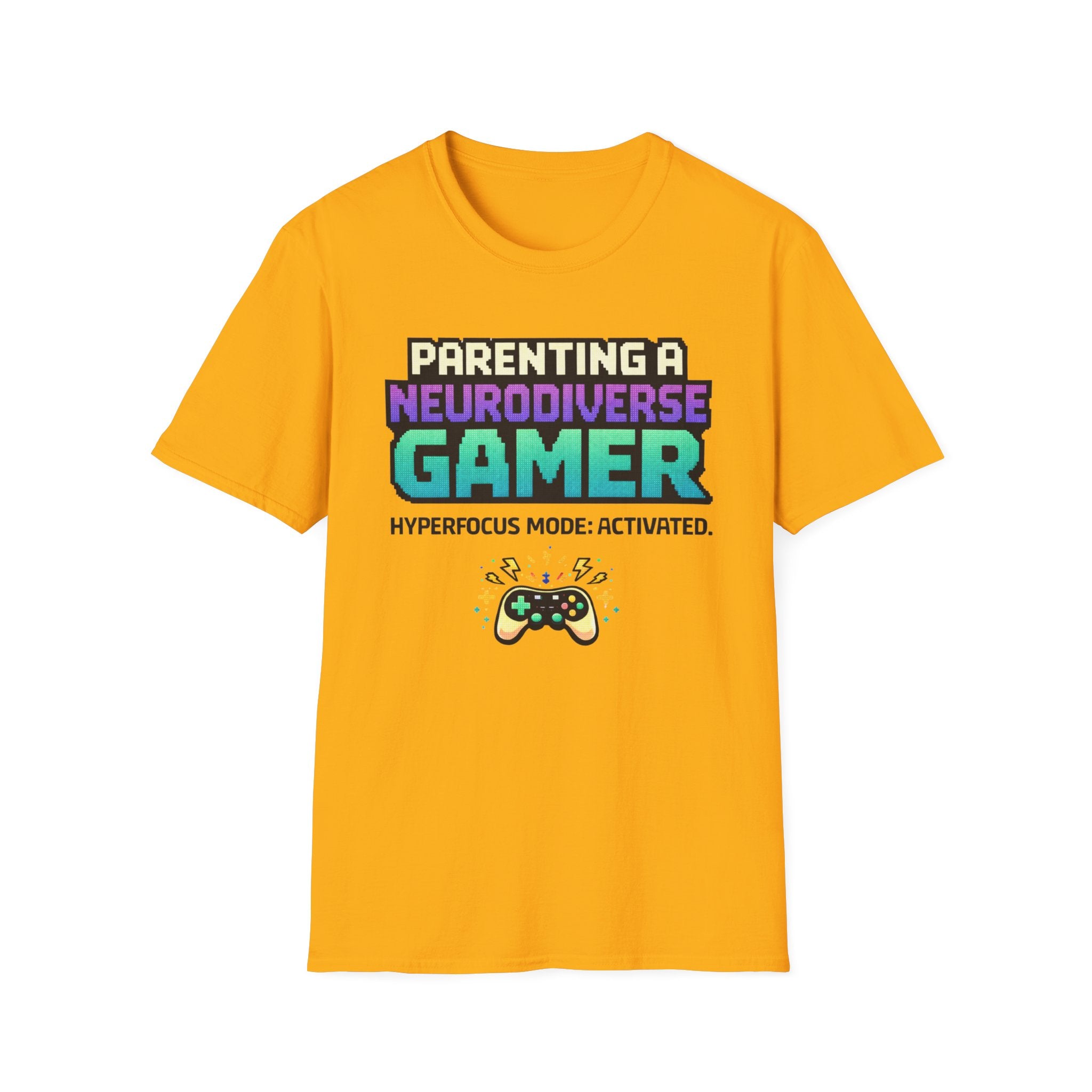 Parenting a Neurodiverse Gamer Hyperfoocus Mode Activated T-Shirt