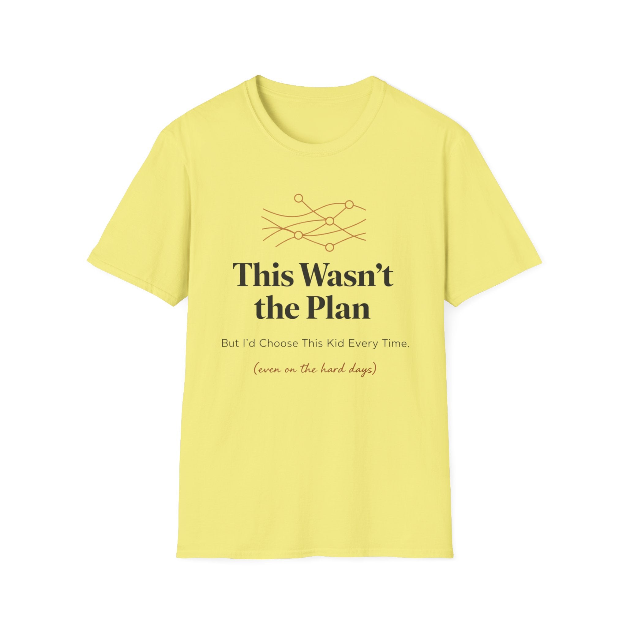 This Wasn't the Plan T-Shirt