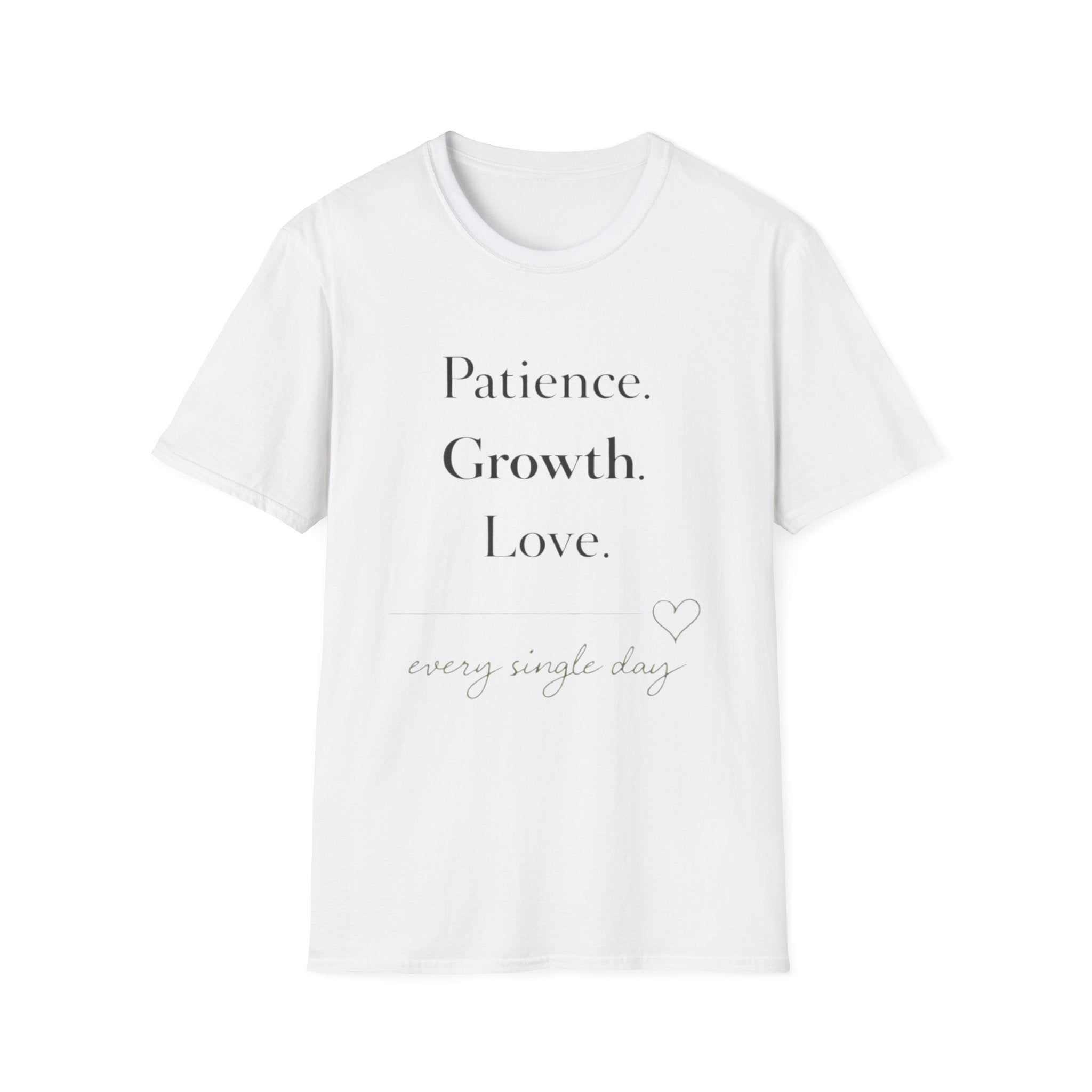 Patience Growth Love T-Shirt
