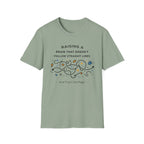 Raising A Brain That Doesn't Follow Straight Lines T-Shirt